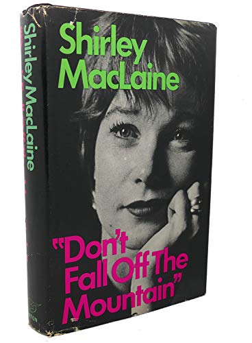 Don't Fall Off The Mountain B00A1LSO4M Book Cover