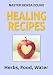 Healing recipes