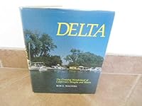Delta: The Cruising Wonderland of California's Sloughs and Rivers B001P4GZ1S Book Cover