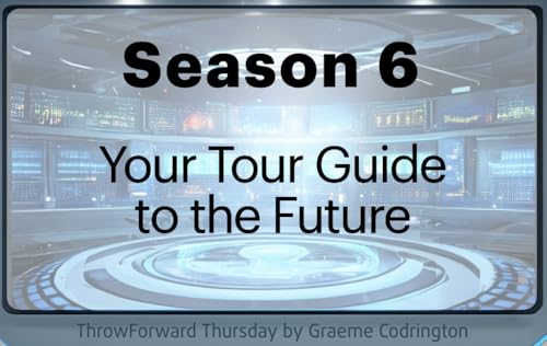 ThrowForward Thursday 176: Season 6 Introduction