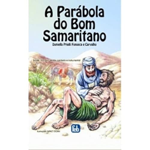 A Parabola Do Bom Samaritano (+ CD)