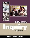 Laboratory Inquiry in Chemistry
