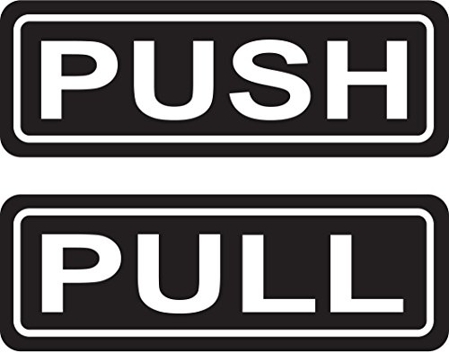PUSH PULL Door Sign 2