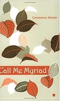 Call Me Myriad 0971434387 Book Cover