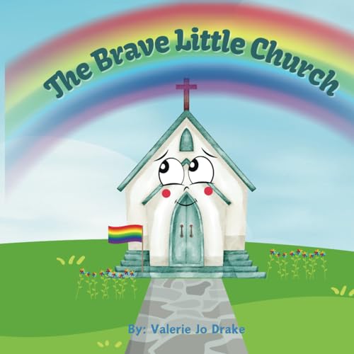 The Brave Little Church