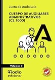 Cuerpo de Auxiliares Administrativos (C2.1000). Junta de Andalucía. Volumen 2