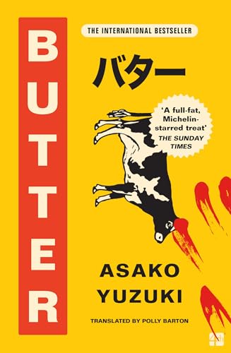 Butter: THE No. 1 SUNDAY TIMES BESTSELLING SENSATION (English Edition)