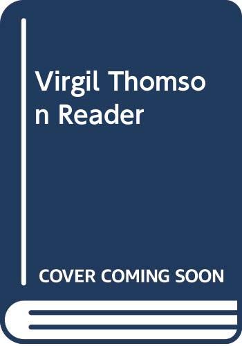Virgil Thomson Reader 0525481028 Book Cover