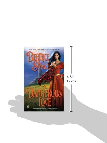 A Dangerous Love (Border Chronicles)      Mass Market Paperback – April 1, 2008