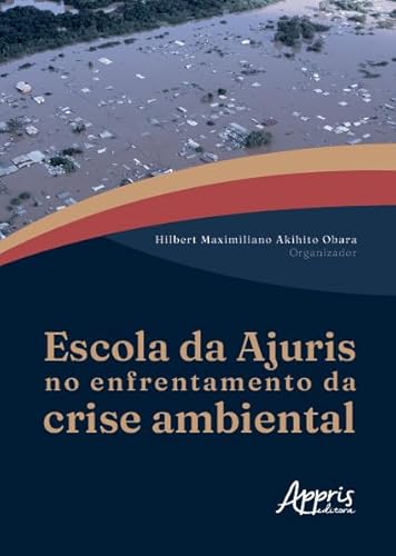 Escola da Ajuris no Enfrentamento da Crise Ambiental