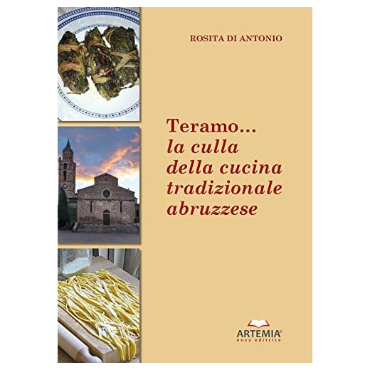 Teramo. La culla della cucina tradizionale abruzzese