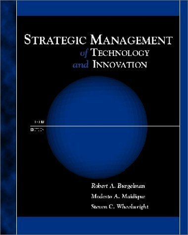 Strategic Management of Technology and Innovation : Burgelman, Robert A ...