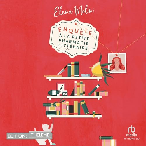 Page de couverture de Enquête à la petite pharmacie littéraire