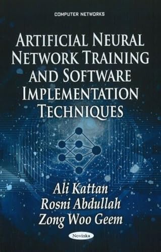 Artificial Neural Network Training and Software Implementation Techniques (Computer Networks)