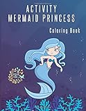 dotz dakar 7x16 gutachten  Activity Mermaid Princess Coloring Book: A Special Creative Fun Completely Unique Mermaids Colorings Pages For Kids Ages 4-8, 9-12, Makes Is a Perfect Gift!, Size 8.5 x 11 Inches (Series 16)