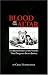 Blood on the Altar: The Secret History of the World's Most Dangerous Secret Society