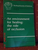 Environment for Healing: Role of Occlusion (International Congress & Symposium S.) 0905958152 Book Cover