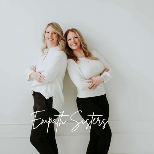 Empath Sisters - Season 6: We Are Back!