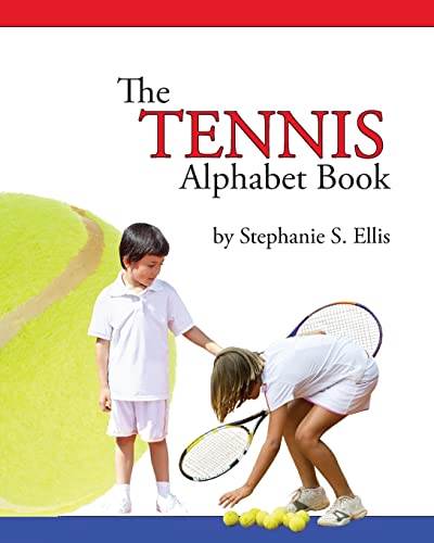 The TENNIS Alphabet Book (The Sports Alphabet Books)