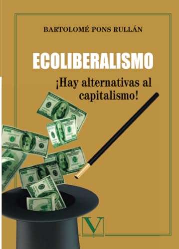 Portada de Ecoliberalismo. ¡hay alternativas al capitalismo!