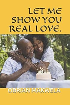 Paperback Let Me Show You Real Love. Book