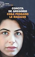 Cosa pensano le ragazze 8806230581 Book Cover