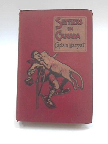 The settlers in Canada B0008C9M6I Book Cover