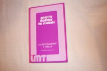 Paperback Geriatric medicine for students (A Livingstone medical text) Book