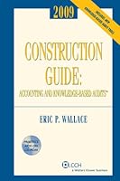 Construction Guide: Accounting and Knowledge-Based Audits (w/CD-ROM) 2008 0808020870 Book Cover