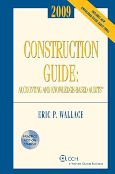 Perfect Paperback Construction Guide: Accounting and Knowledge-Based Audits (w/CD-ROM), 2009 Book