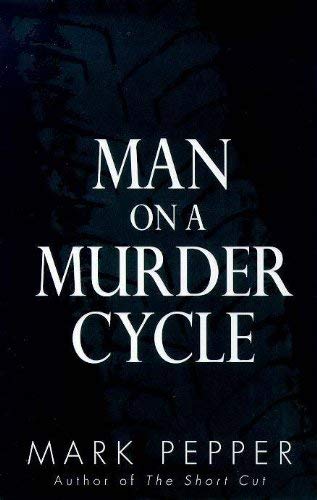 Cover of Man on a Murder Cycle