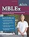 MBLEx Study Guide 2018-2019: MBLEx Test Prep and Practice Test Questions for the Massage and Bodywork Licensing Exam