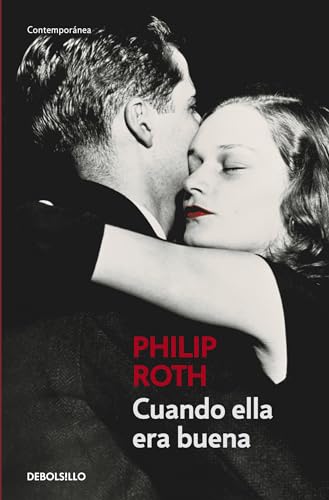 Cuando ella era buena (Spanish Edition) [Spanish] 8483461811 Book Cover