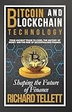 Bitcoin and Blockchain Technology: Shaping the Future of Finance