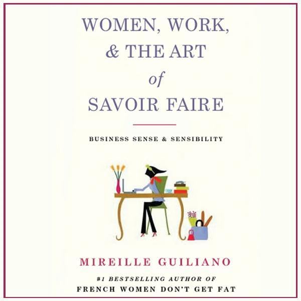 Cover art for Women, Work, and the Art of Savoir Faire