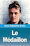 Le Médaillon...