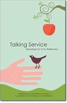 Paperback Talking Service: Readings for Civic Reflection Book
