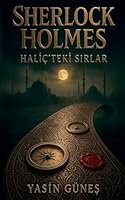 Sherlock Holmes - Haliç'teki Sirlar B0G2ZBM59Q Book Cover