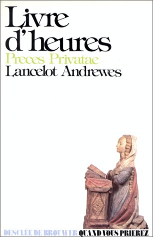 Livre d'heures: Preces Privatae (DDB.CHRISTIANIS) 2220023389 Book Cover