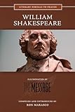 William Shakespeare: Illuminated by the Message (Literary Portals to Prayer)
