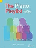 The Piano Playlist: 50 Popular Classics in Easy Arrangements