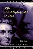The Great Reform Act of 1832 (Lancaster Pamphlets)