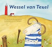 Wessel van Texel (Gottmer-prentenboek) (Dutch Edition) 9025749232 Book Cover