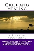 Grief and Healing 153284929X Book Cover