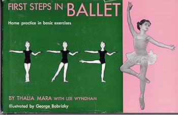 Hardcover First Steps in Ballet: Home Practice in Basic Exercise Book