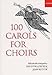 Produktbild Edition Oxford University Press 100 CAROLS FOR CHOIRS - arrangiert für Chor - Orgel [Noten/Sheetmusic]