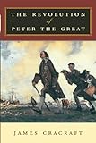 The Revolution of Peter the Great