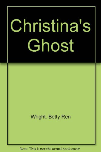 Christina's Ghost 0833508571 Book Cover