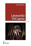  Leonardo DiCaprio (French Edition)