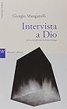 Intervista a Dio